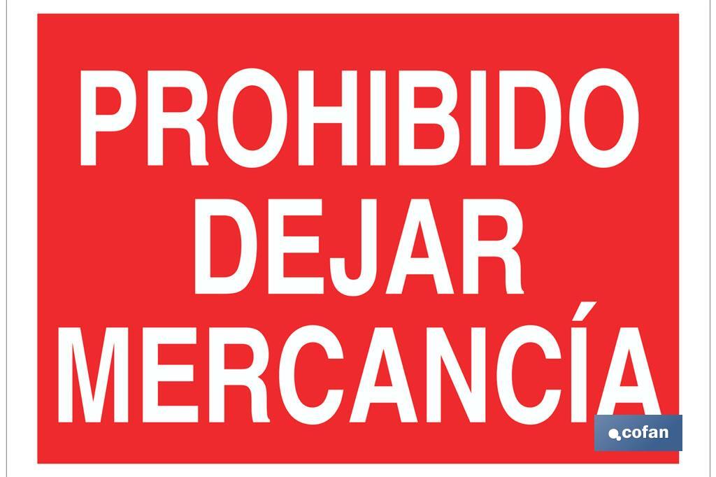 Prohibido dejar mercancía